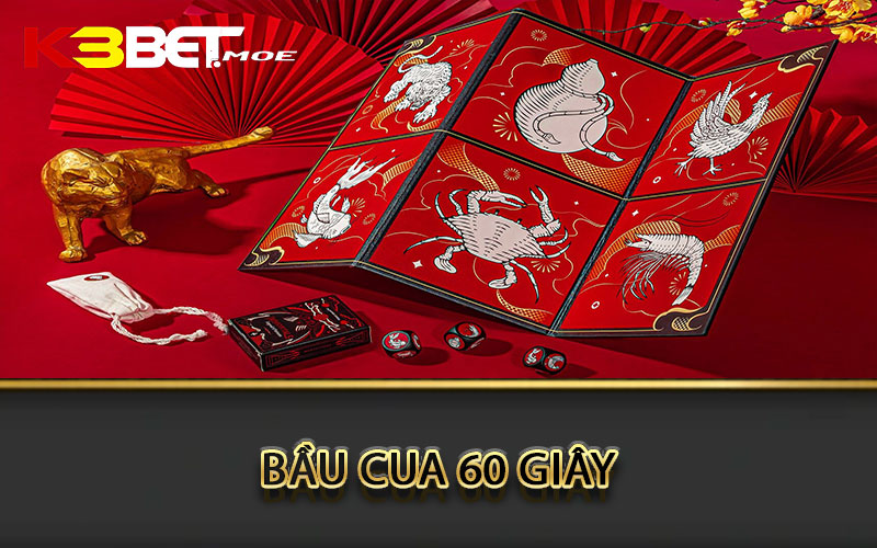 Bầu cua 60 giây