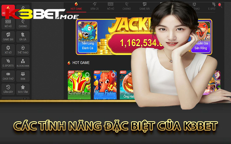 Giới thiệu k3bet  với các tính năng đặc biệt