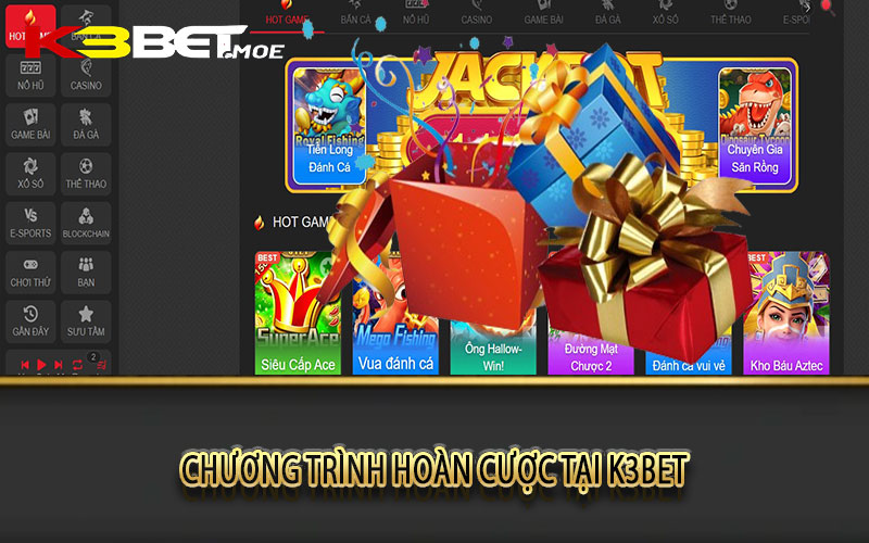 Chương trình hoàn cược tại K3bet