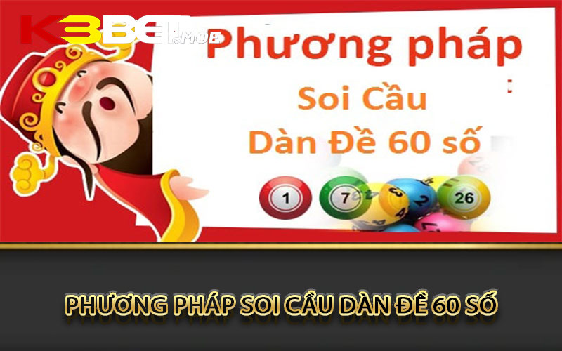 Phương pháp soi cầu dàn đề 60 số